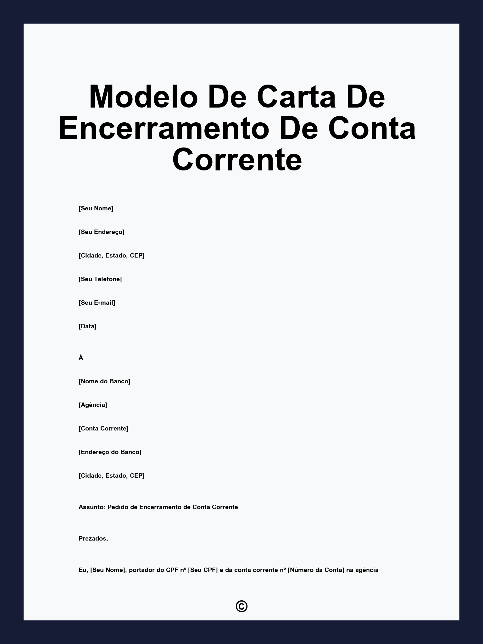 Modelo De Carta De Encerramento De Conta Corrente