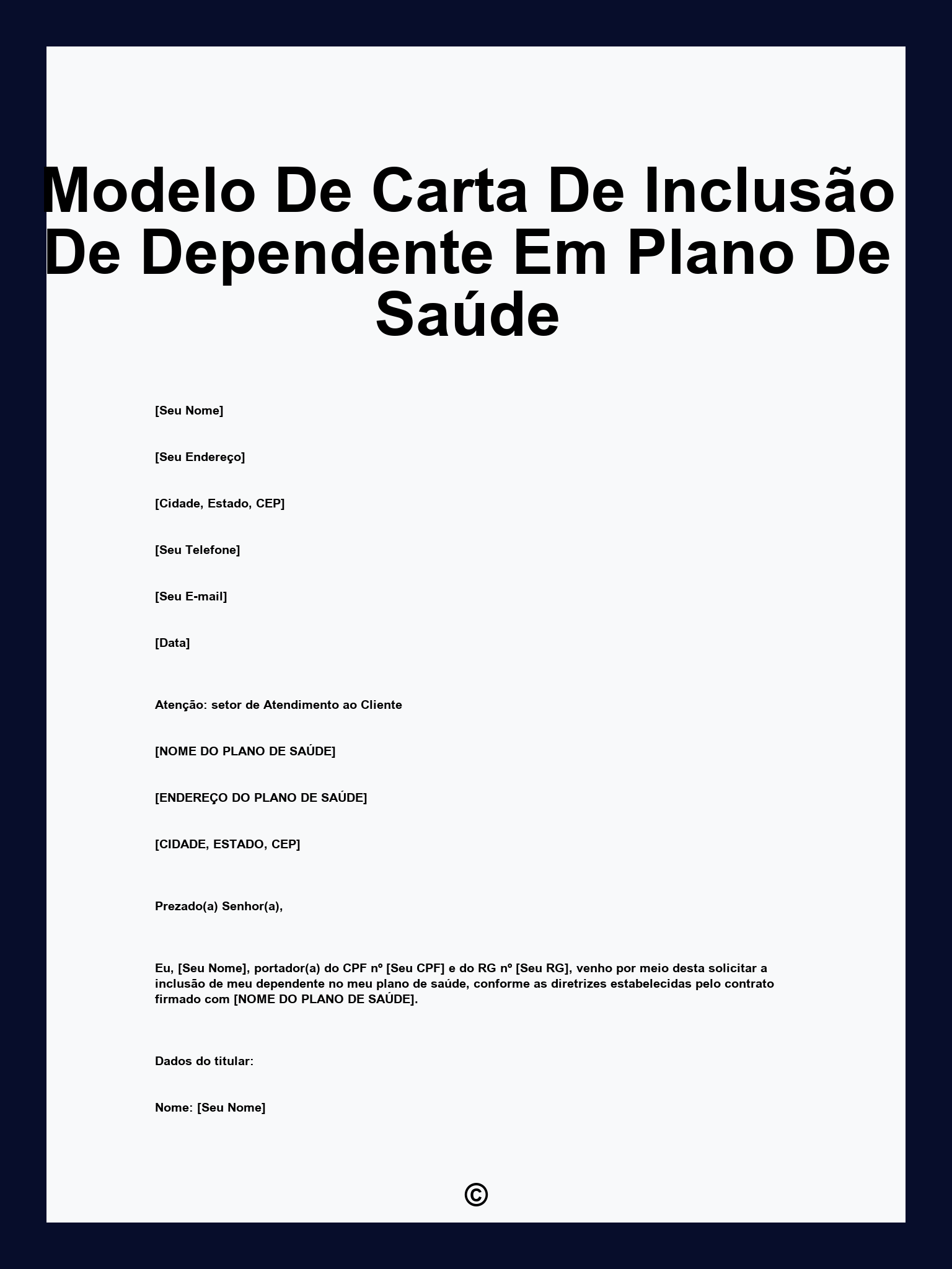 Modelo De Carta De Inclusão De Dependente Em Plano De Saúde